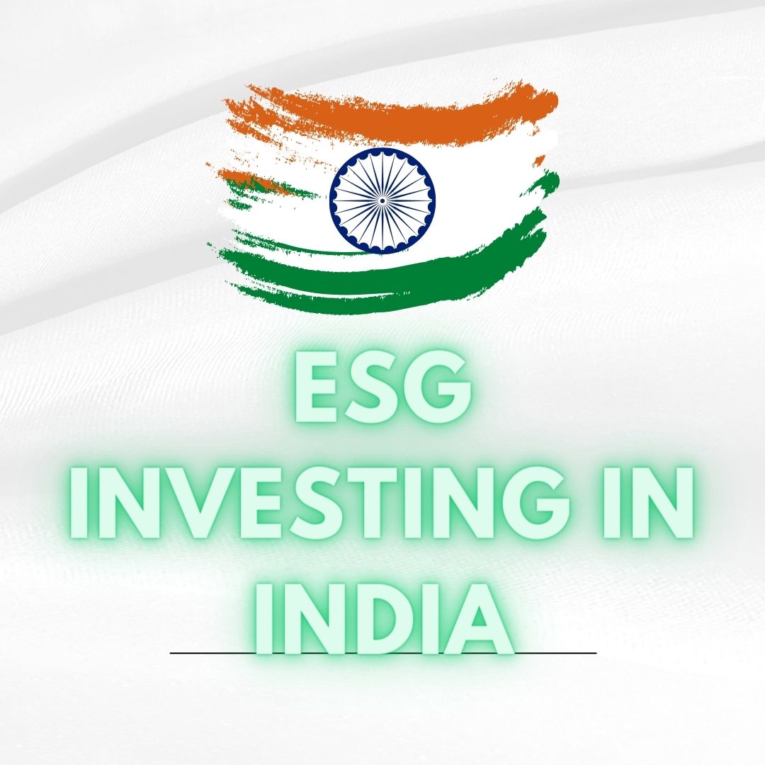 ESG INVESTING IN INDIA